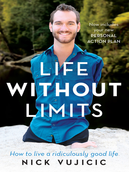 Title details for Life Without Limits by Nick Vujicic - Wait list